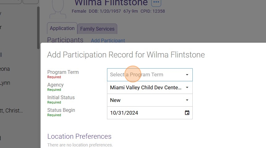 CHILDPLUS ONLINE - How To Enroll Wilma Flintstone In Early Head Start - STEP-BY_STEP - 2025-03-141 (6).jpeg